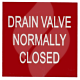 Label "Drain Valve Normally Closed" 50 x 50mm