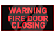 Vigilant AVI MK2 Face Plate "Warning" - Fire Door Closing" UV STABLE (FA2710)