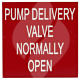 Label "Pump Delivery Valve Normally Open" 50 x 50mm