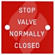 Label "Stop Valve Normally Closed" 50 x 50mm